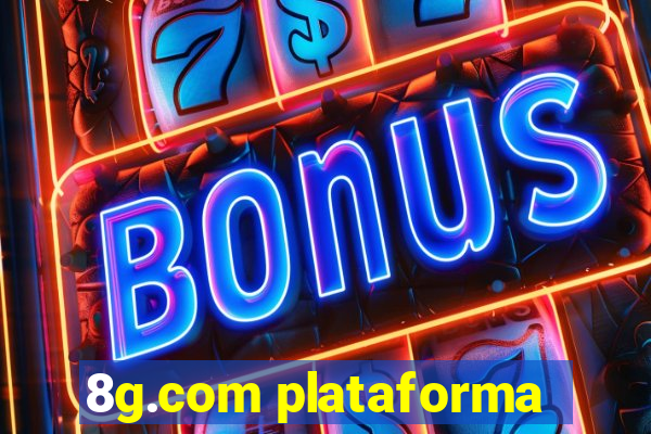 8g.com plataforma